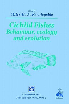 portada cichlid fishes: behaviour, ecology and evolution (en Inglés)