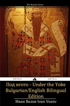 portada Under the Yoke: Bulgarian/English Bilingual Text (in English)