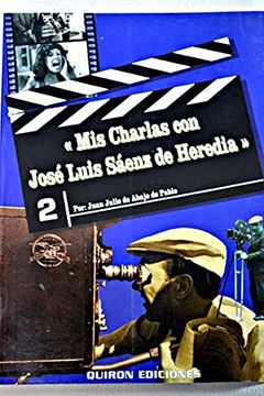 portada Charlas con Jose Luis Saenz de Heredia (Ofertas Martinez Libros)