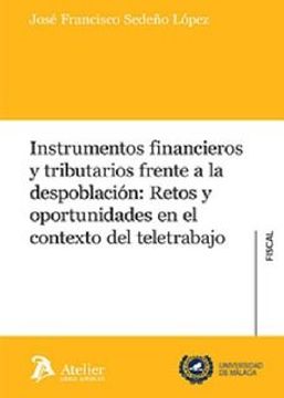 portada Instrumentos Financieros y Tributarios Frente a la Despoblacion: Retos y Oportunidades en el Contexto del Teletrabajo