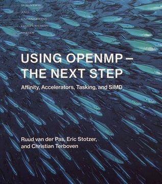 portada Using OpenMP -- The Next Step: Affinity, Accelerators, Tasking, and SIMD (Scientific and Engineering Computation)