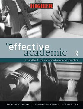 portada The Effective Academic: A Handbook for Enhanced Academic Practice (en Inglés)