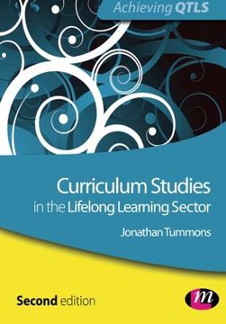 portada Curriculum Studies in the Lifelong Learning Sector (Achieving Qtls Series) (en Inglés)