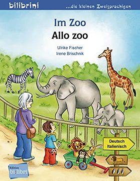 portada Im Zoo. Kinderbuch Deutsch-Italienisch (en Italiano)
