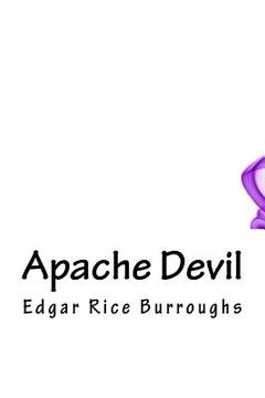 portada Apache Devil (en Inglés)