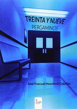 portada Treinta Y Nueve Pergaminos (in Spanish)