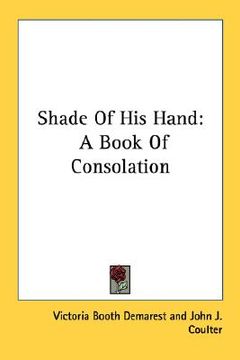 portada shade of his hand: a book of consolation (en Inglés)