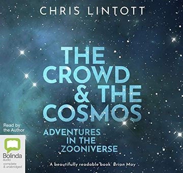 portada The Crowd & the Cosmos: Adventures in the Zooniverse () (en Inglés)