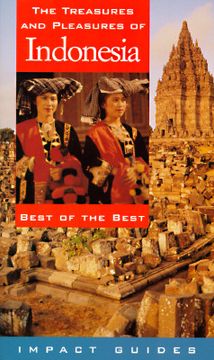 portada the treasures and pleasures of indonesia: best of the best (en Inglés)