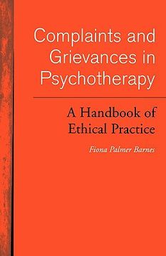portada complaints and grievances in psychotherapy: a handbook of ethical practice (en Inglés)
