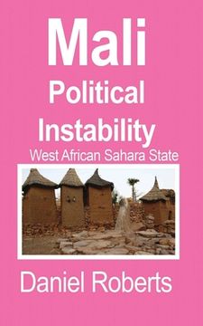portada Mali Political Instability: West African Sahara State (in English)