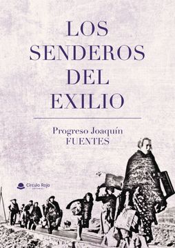 portada Los Senderos del Exilio (in Spanish)