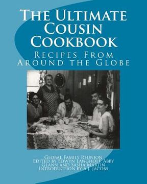portada The Ultimate Cousin Cookbook (in English)