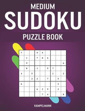 portada Medium Sudoku Puzzle Book: 250 Medium Level With Answers - Large Print (en Inglés)