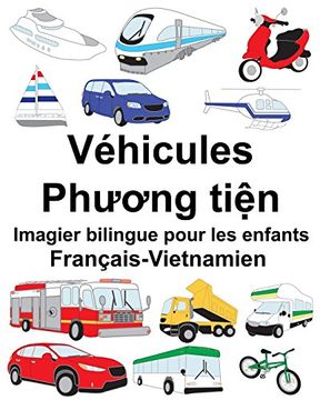 portada Français-Vietnamien Véhicules Imagier Bilingue Pour les Enfants (Freebilingualbooks. Com) 