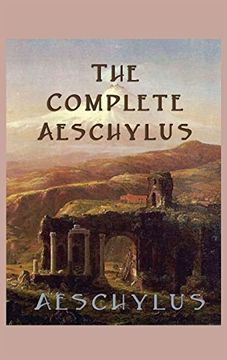 portada The Complete Aeschylus (in English)