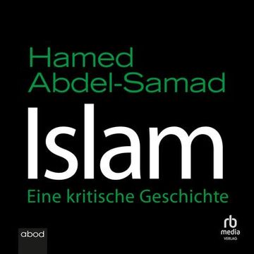 portada Islam: Eine Kritische Geschichte (in German)