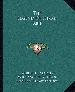 portada the legend of hiram abif