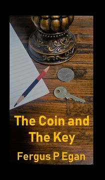 portada The Coin and the Key (en Inglés)