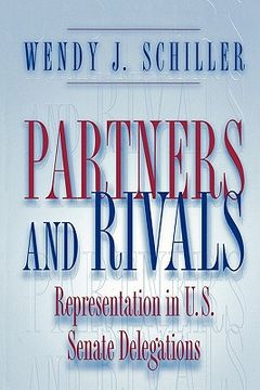 portada partners and rivals: representation in u.s. senate delegations (en Inglés)