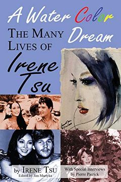 portada A Water Color Dream: The Many Lives of Irene tsu (in English)