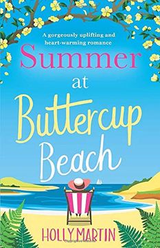 portada Summer at Buttercup Beach: A Gorgeously Uplifting and Heartwarming Romance (Hope Island) (en Inglés)