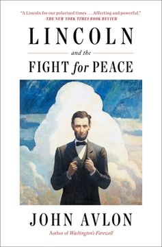 portada Lincoln and the Fight for Peace (en Inglés)