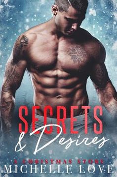 portada Secrets & Desires: A Christmas Romance (en Inglés)