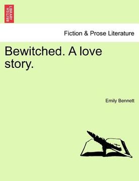 portada bewitched. a love story. (en Inglés)