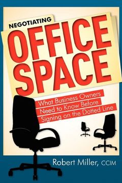 portada Negotiating Office Space: What Business Owners Need to Know Before Signing on the Dotted Line 
