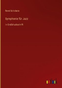portada Symphonie für Jazz: in Großdruckschrift (en Alemán)