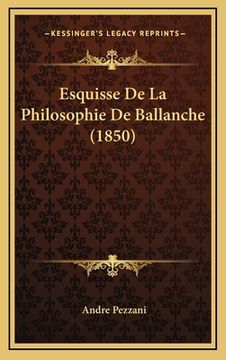 portada Esquisse De La Philosophie De Ballanche (1850) (en Francés)