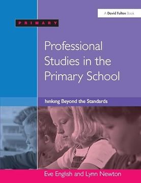 portada Professional Studies in the Primary School: Thinking Beyond the Standards (en Inglés)