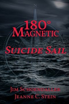 portada 180 Degrees Magnetic - Suicide Sail (in English)