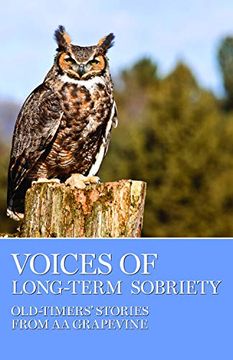 portada Voices of Long-Term Sobriety: Oldtimers Stories From aa Grapevine (en Inglés)