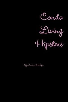 portada Condo Living Hipsters (en Inglés)