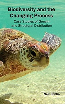 portada Biodiversity and the Changing Process - Case Studies of Growth and Structural Distribution 