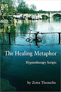 portada The Healing Metaphor: Hypnotherapy Scripts (en Inglés)