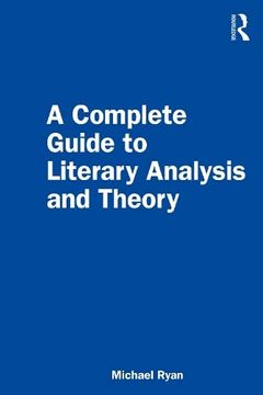 portada A Complete Guide to Literary Analysis and Theory (in English)