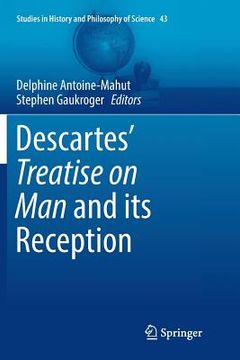 portada Descartes' Treatise on Man and Its Reception (en Inglés)