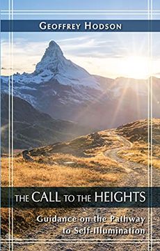 portada Call to the Heights: Guidance on the Pathway to Self-Illumination (Quest Book) (in English)