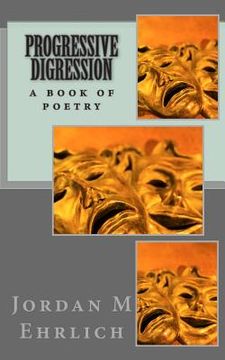 portada Progressive Digression: A Book of Poetry (in English)