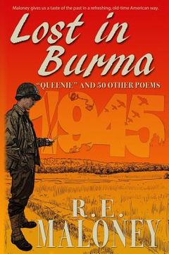 portada Lost in Burma: "Queenie" and 50 other War Poems (en Inglés)