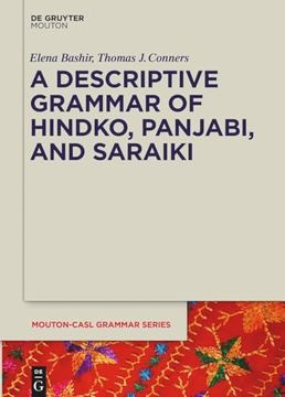 portada A Descriptive Grammar of Hindko, Panjabi, and Saraiki (Mouton-Casl Grammar Series [Mcasl], 4)