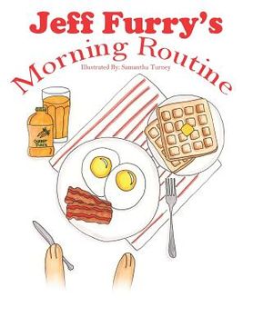 portada Jeff Furry's Morning Routine (in English)