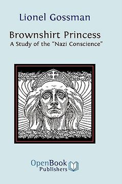 portada brownshirt princess: a study of the "nazi conscience"