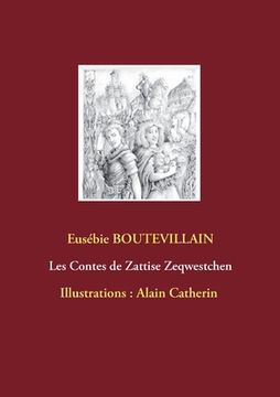 portada Les Contes de Zattise Zeqwestchen (en Francés)