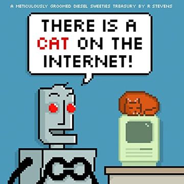 portada Diesel Sweeties Volume 3: There is a cat on the Internet! 