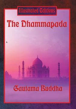 portada The Dhammapada (Illustrated Edition) (en Inglés)