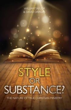 portada Style or Substance?: The Nature of True Christian Ministry (in English)